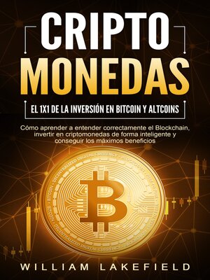cover image of CRIPTOMONEDAS--El 1x1 de la inversión en Bitcoin y Altcoins